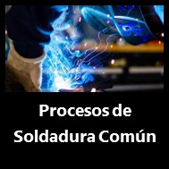 Procesos de Soldadura Comun